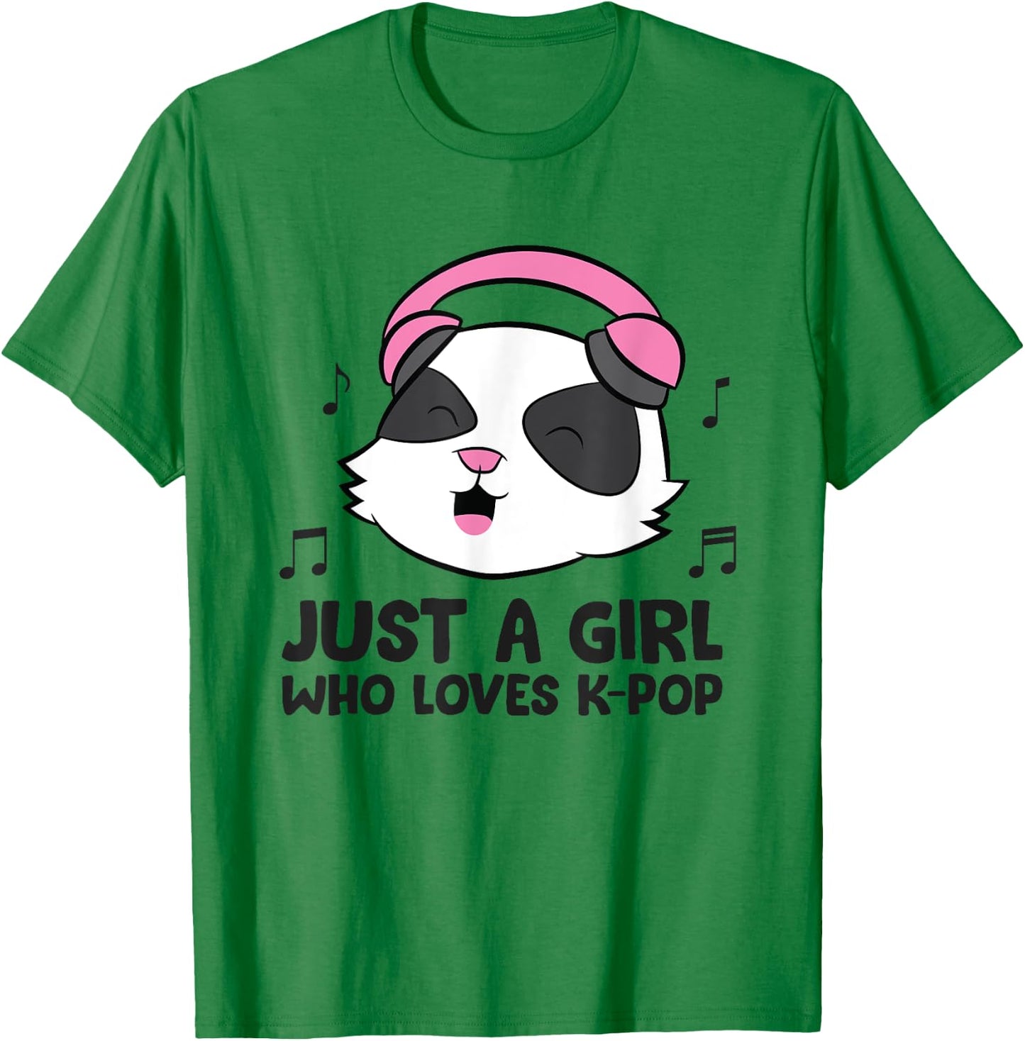 Just a Girl Who Loves K-Pop Music T-Shirt - T-Shirt | Irish Green