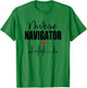 Nurse Navigator Gift T-Shirt - T-Shirt | Irish Green