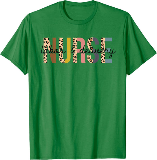 Labor and Delivery Nurse - L&D Nurse Leopard Print T-Shirt - T-Shirt | Irish Green