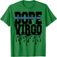 Unapologetically Dope Virgo August September Zodiac Sign T-Shirt - T-Shirt | Irish Green