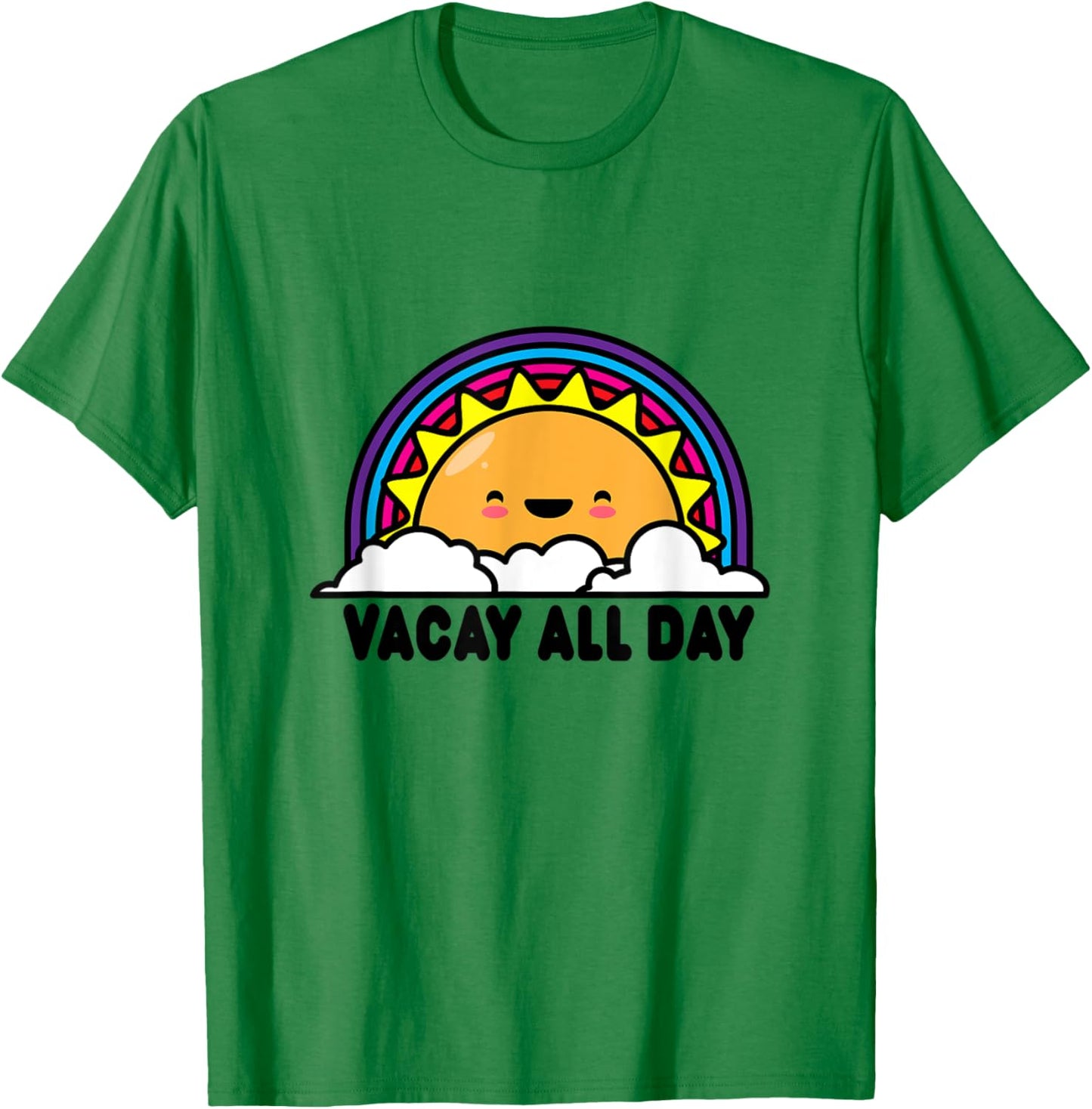Vacay All Day Vacation Shirts Sun Rainbow T-Shirt - T-Shirt | Irish Green