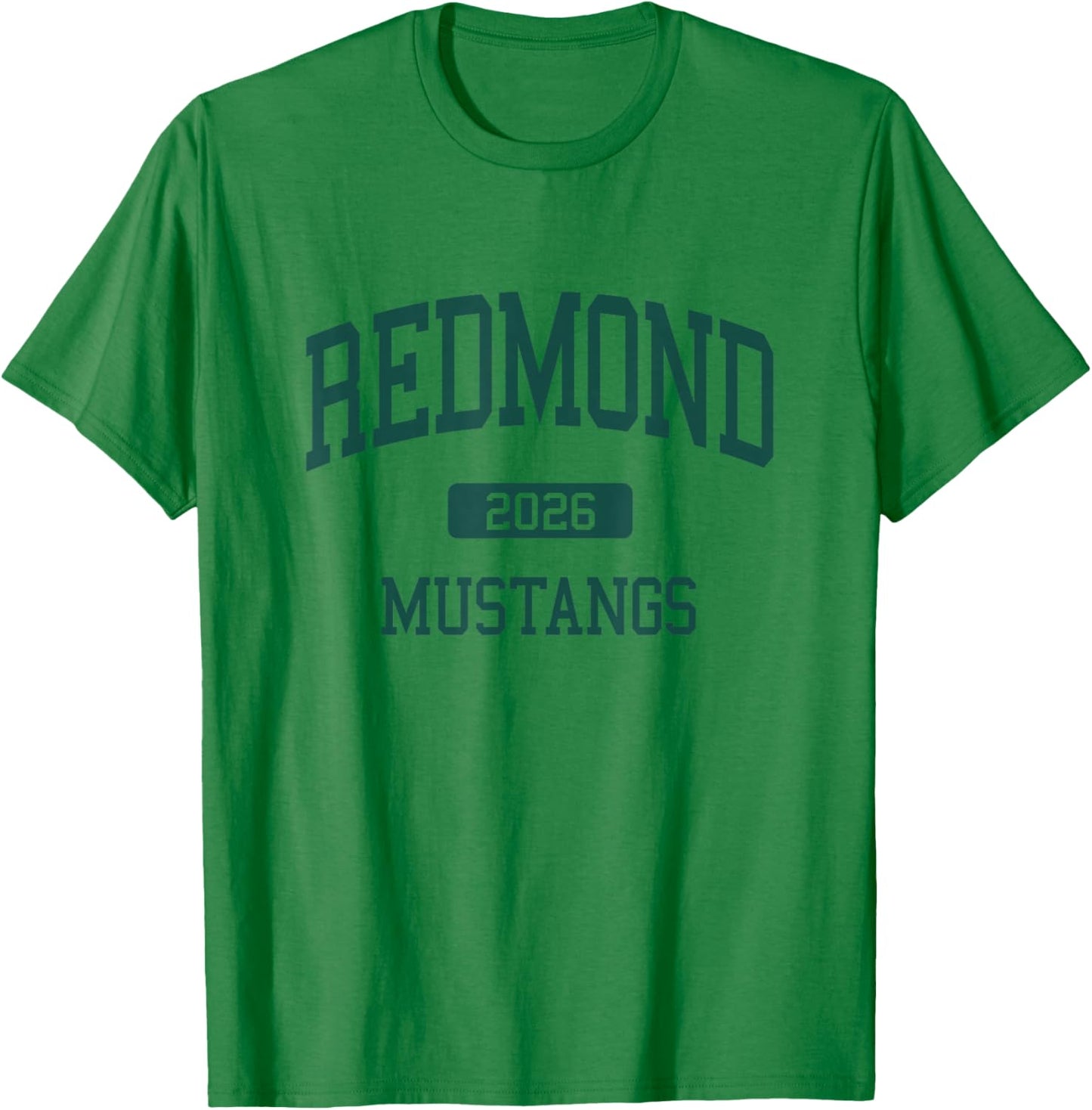 Redmond High School Class of 2026 Redmond WA T-Shirt - T-Shirt | Irish Green