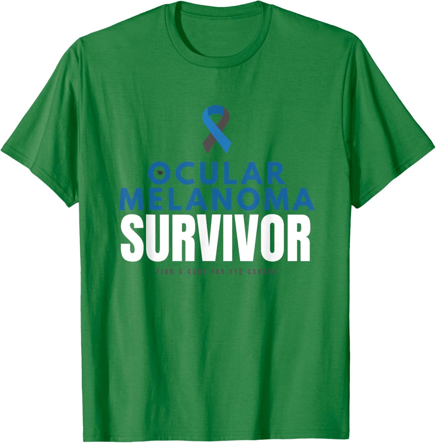 Ocular Melanoma Survivor T-Shirt - T-Shirt | Irish Green