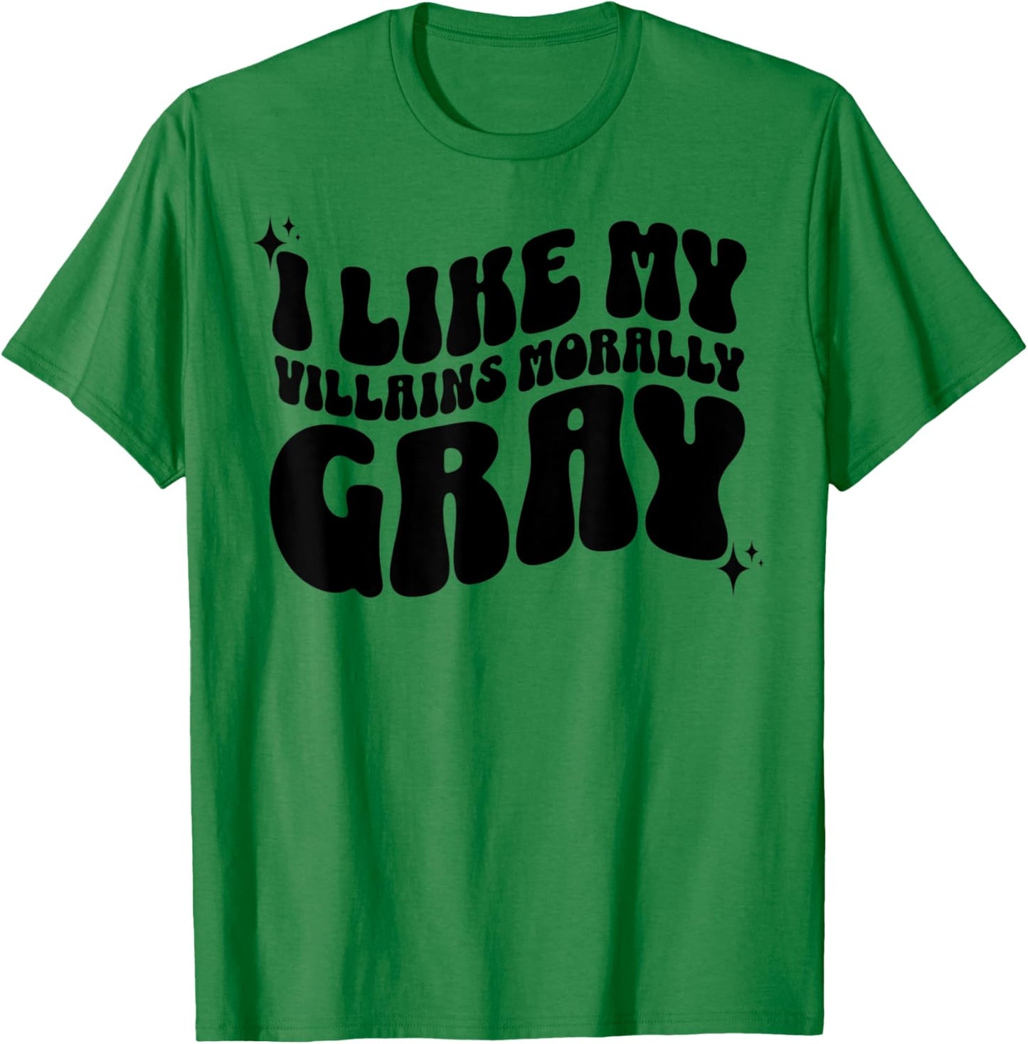 Spicy Books Dark Fantasy Romance Morally Gray Villian Funny T-Shirt - T-Shirt | Irish Green