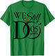 We Still Do 5 Years Funny Couple 5th Wedding Anniversary T-Shirt - T-Shirt | Irish Green