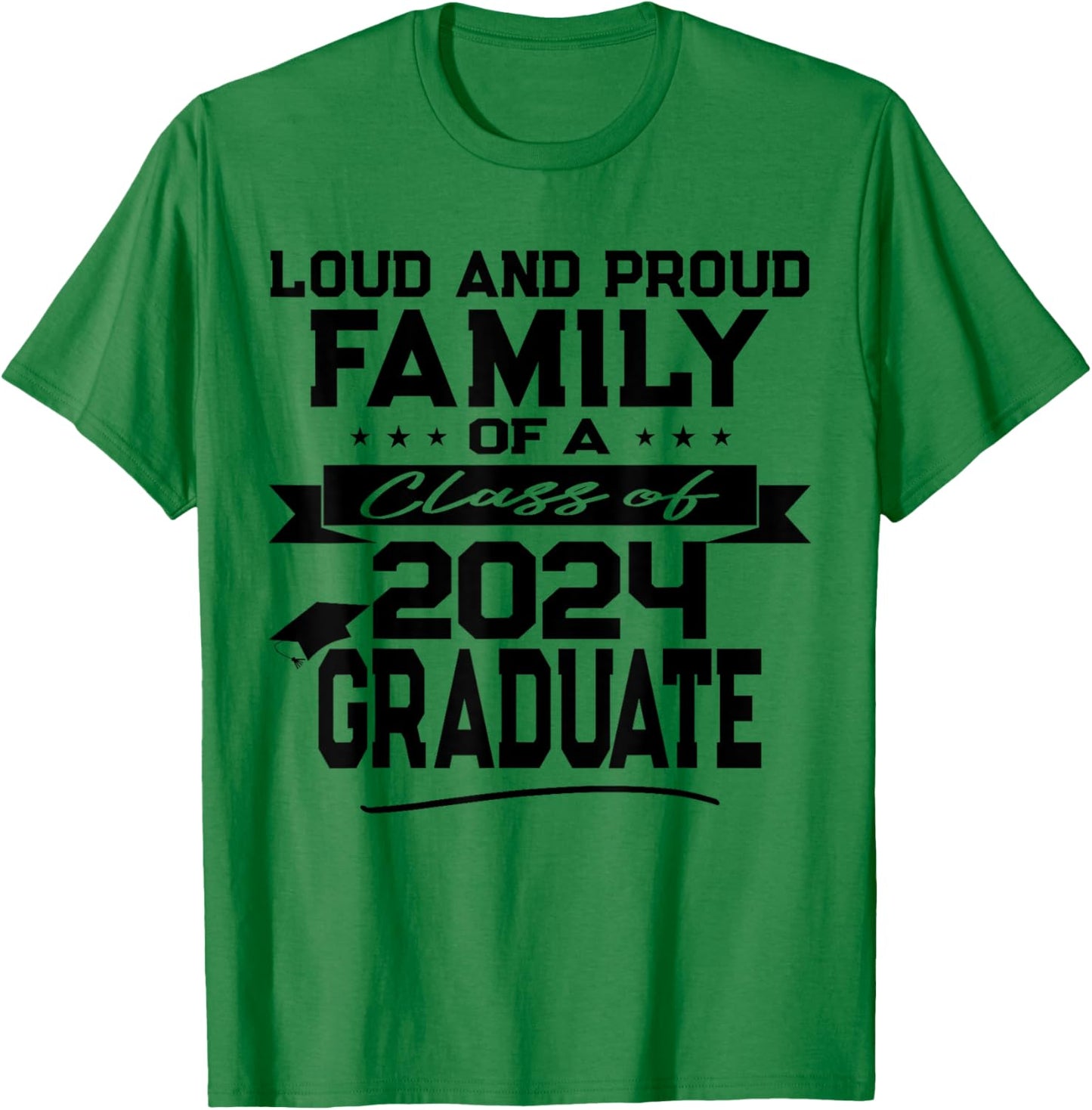 Fun Matching Family of a Class of 2024 Graduate T-Shirt - T-Shirt | Irish Green