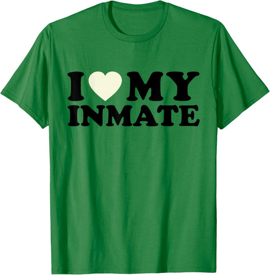 Funny I Love My Inmate College University Life Roommate T-Shirt - T-Shirt | Irish Green
