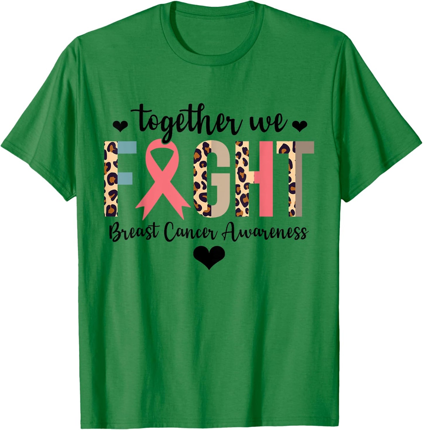 Together We Fight Breast Cancer Awareness Leopard Warrior T-Shirt - T-Shirt | Irish Green