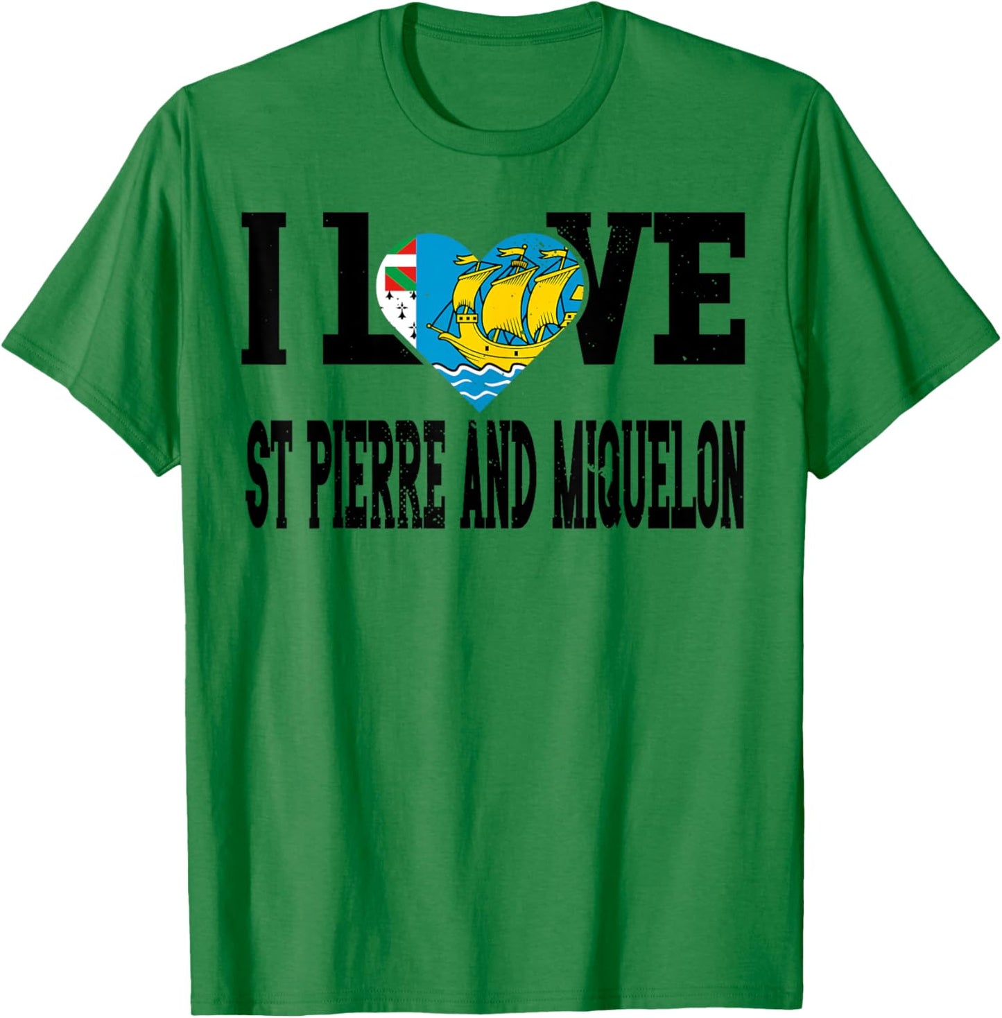 I Love St Pierre and Miquelon Flag Proud Sports Souvenir T-Shirt - T-Shirt | Irish Green