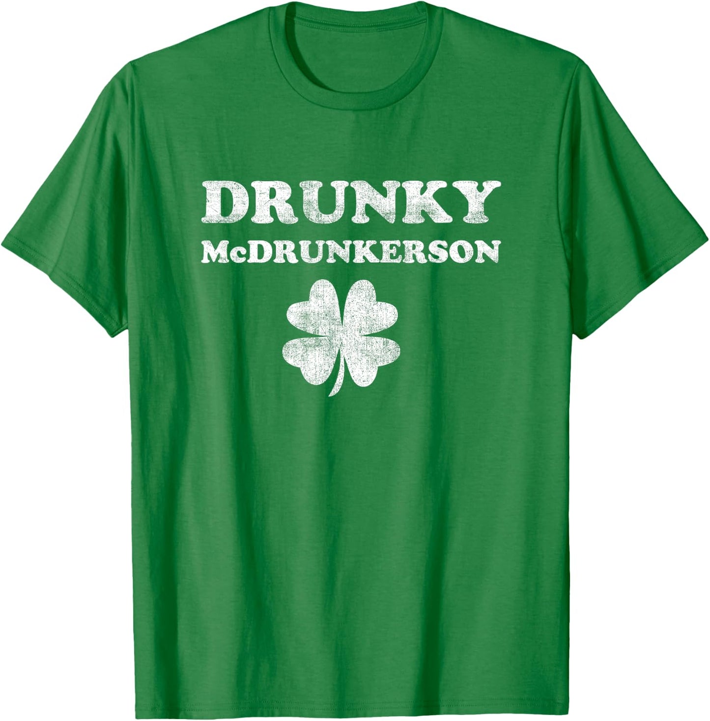 Shamrock Drunky McDrunkerson Drinking Lucky St Patricks Day T-Shirt - T-Shirt | Irish Green