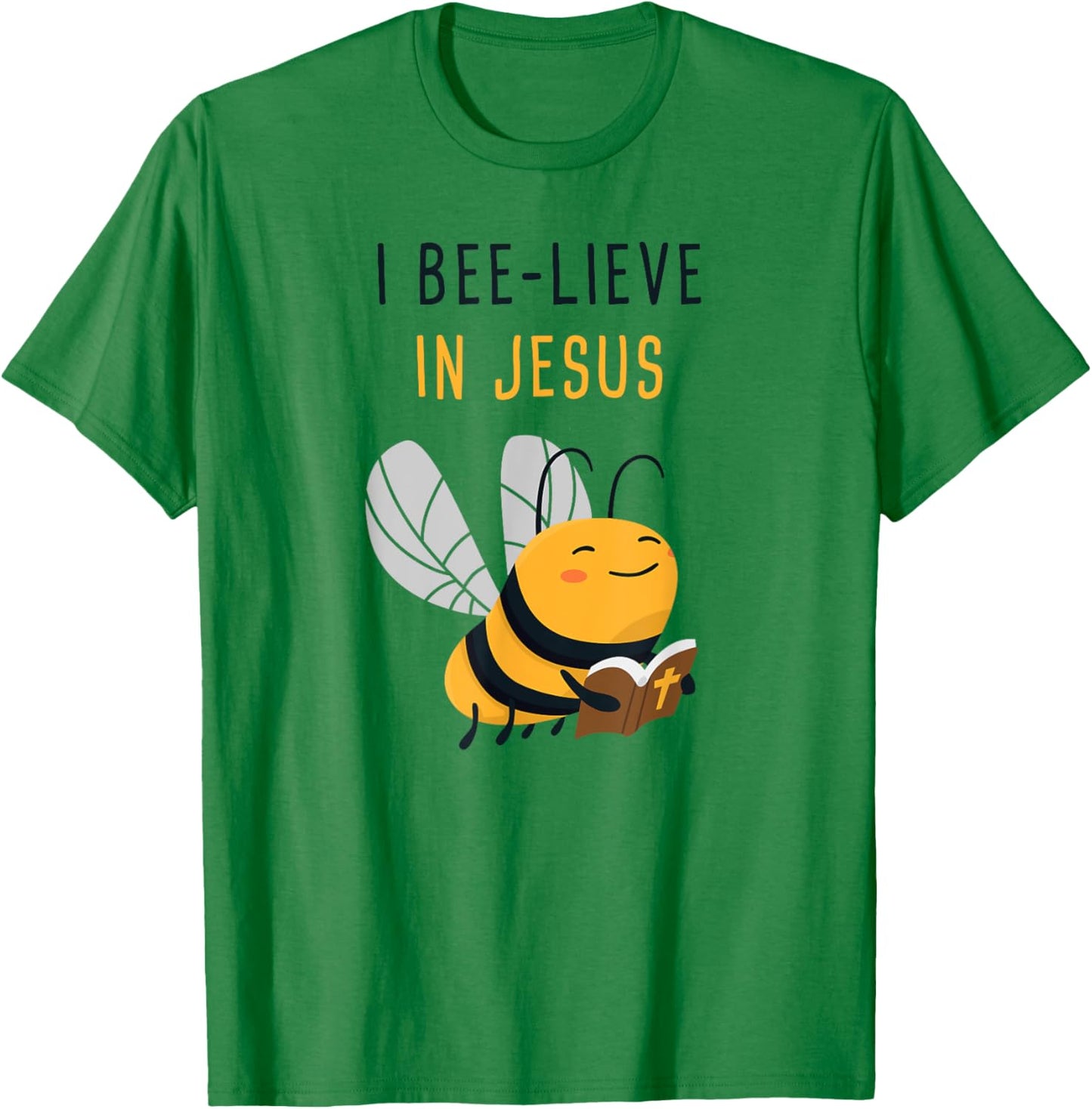 Gospel Kids Christian Faith Cute Bee: I Bee-lieve in Jesus T-Shirt - T-Shirt | Irish Green