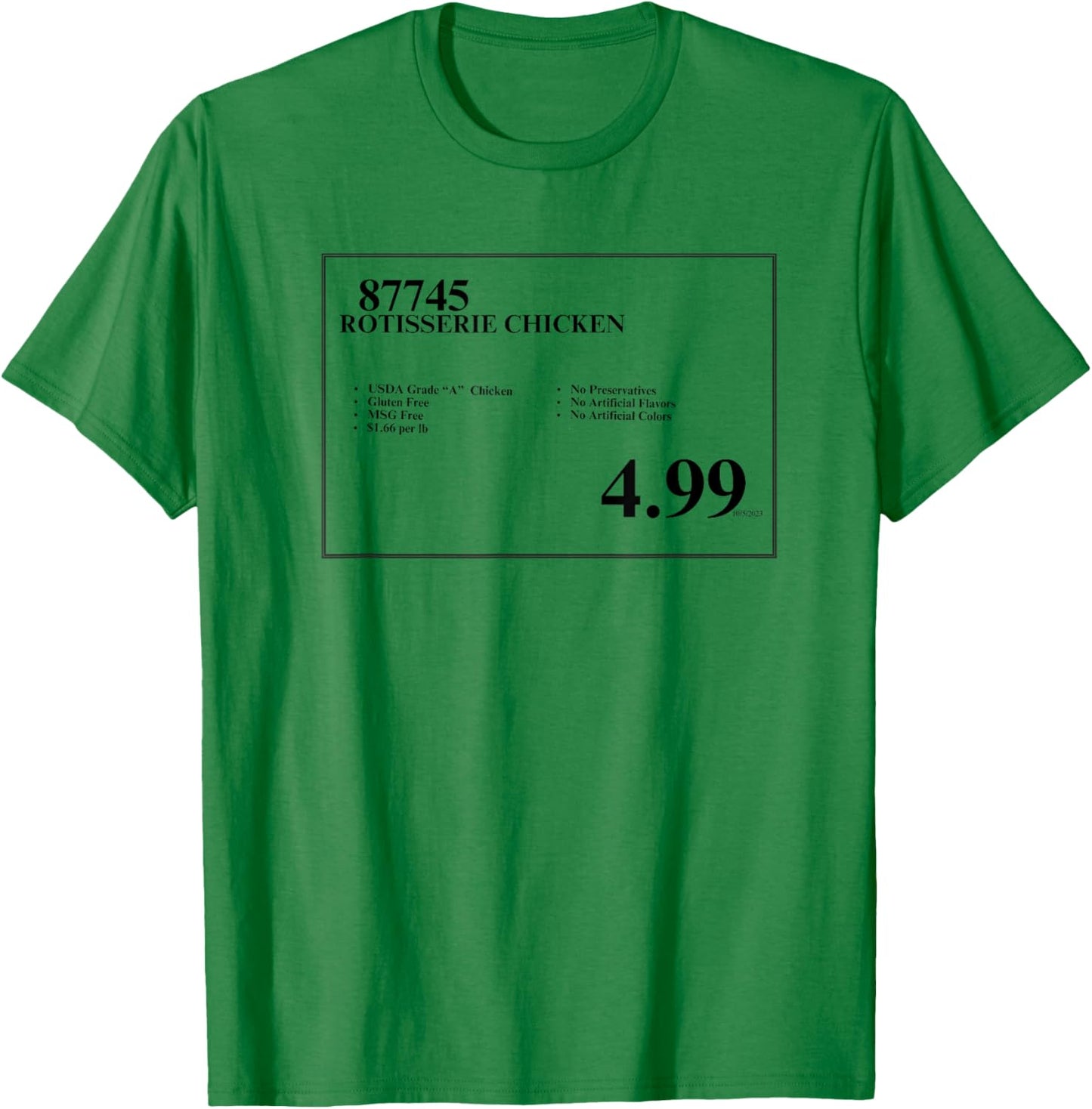 Max Rager 4.99 Rotisserie Chicken Sign T-Shirt - T-Shirt | Irish Green