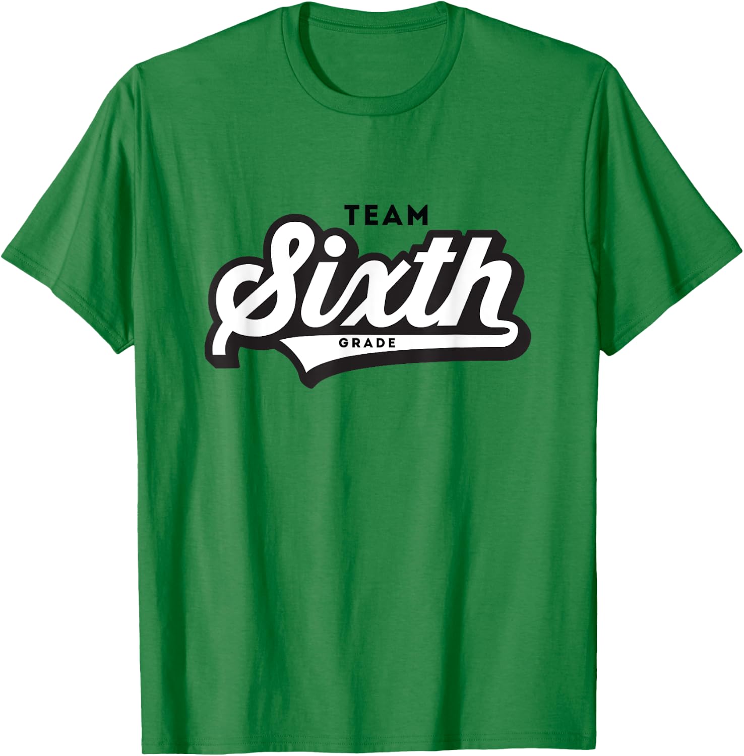 6th Grade TEAM School Teacher Sixth Baseball-Style Shirt T-Shirt - T-Shirt | Irish Green