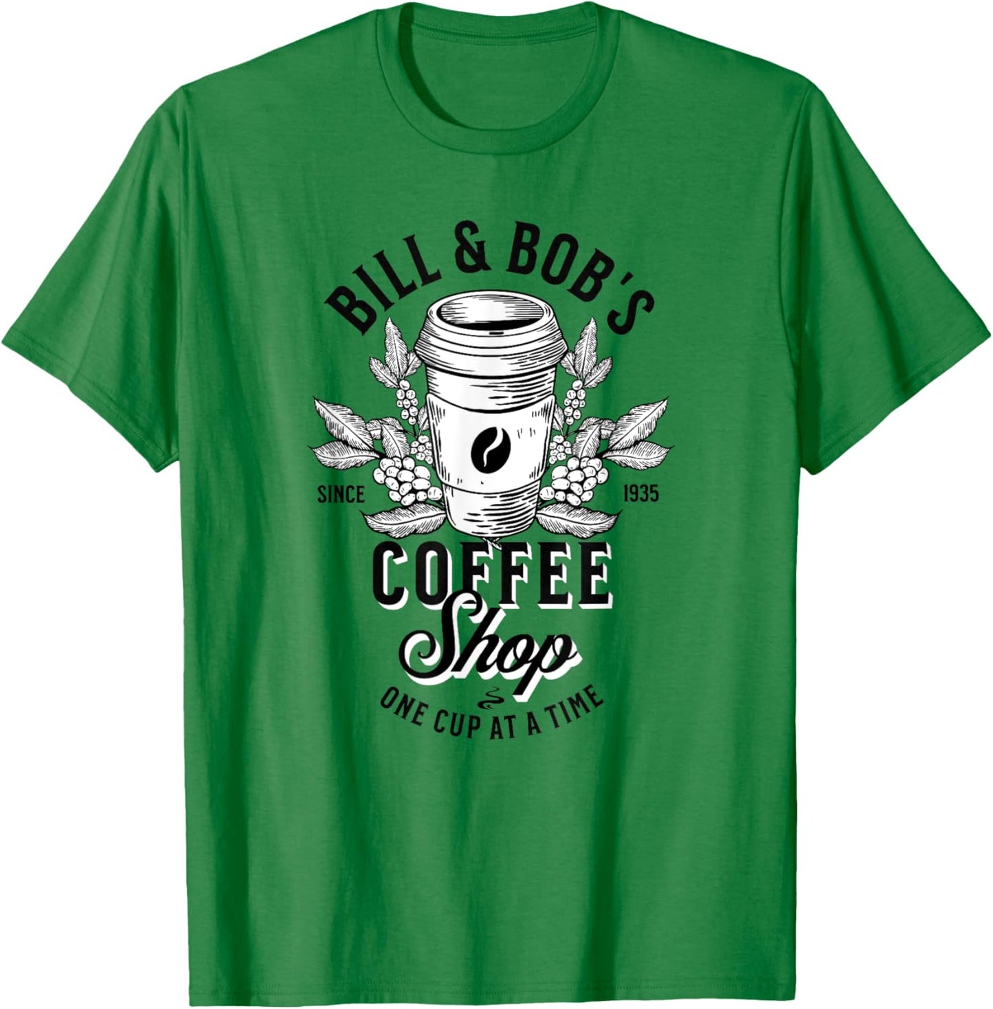 Bill and Bob's Coffee Shop AA Recovery T-Shirt - T-Shirt | Irish Green