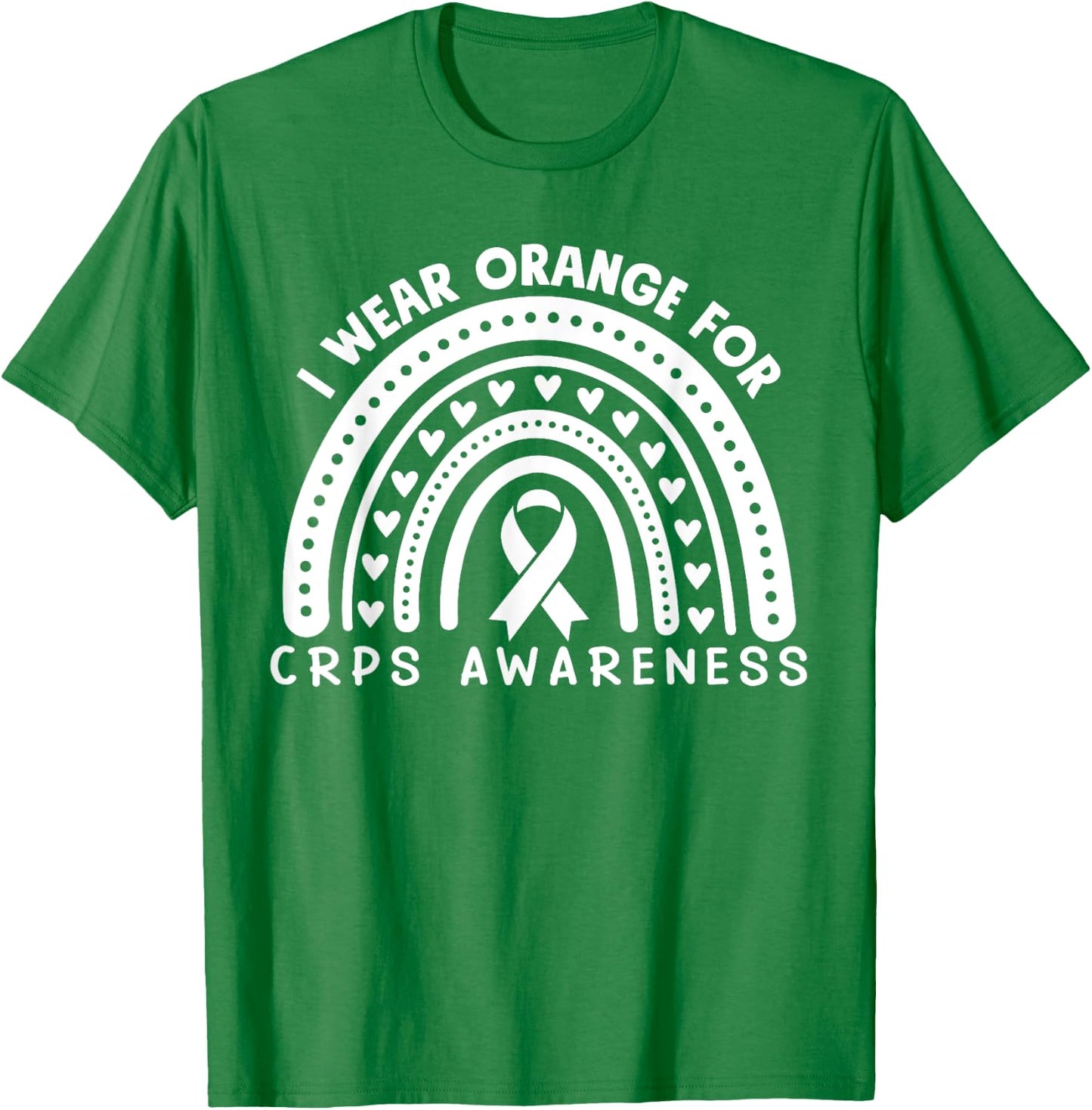 I Wear Orange For CRPS Awareness T-Shirt - T-Shirt | Irish Green