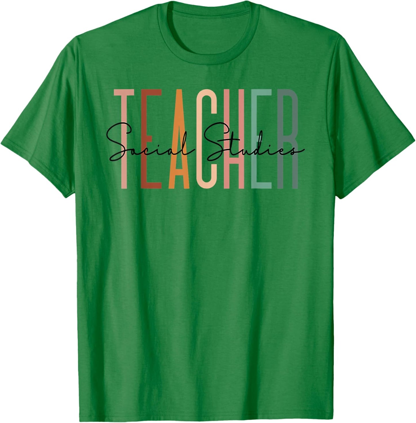 Social Studies Teacher Team History Teacher Appreciation Women T-Shirt - T-Shirt | Irish Green