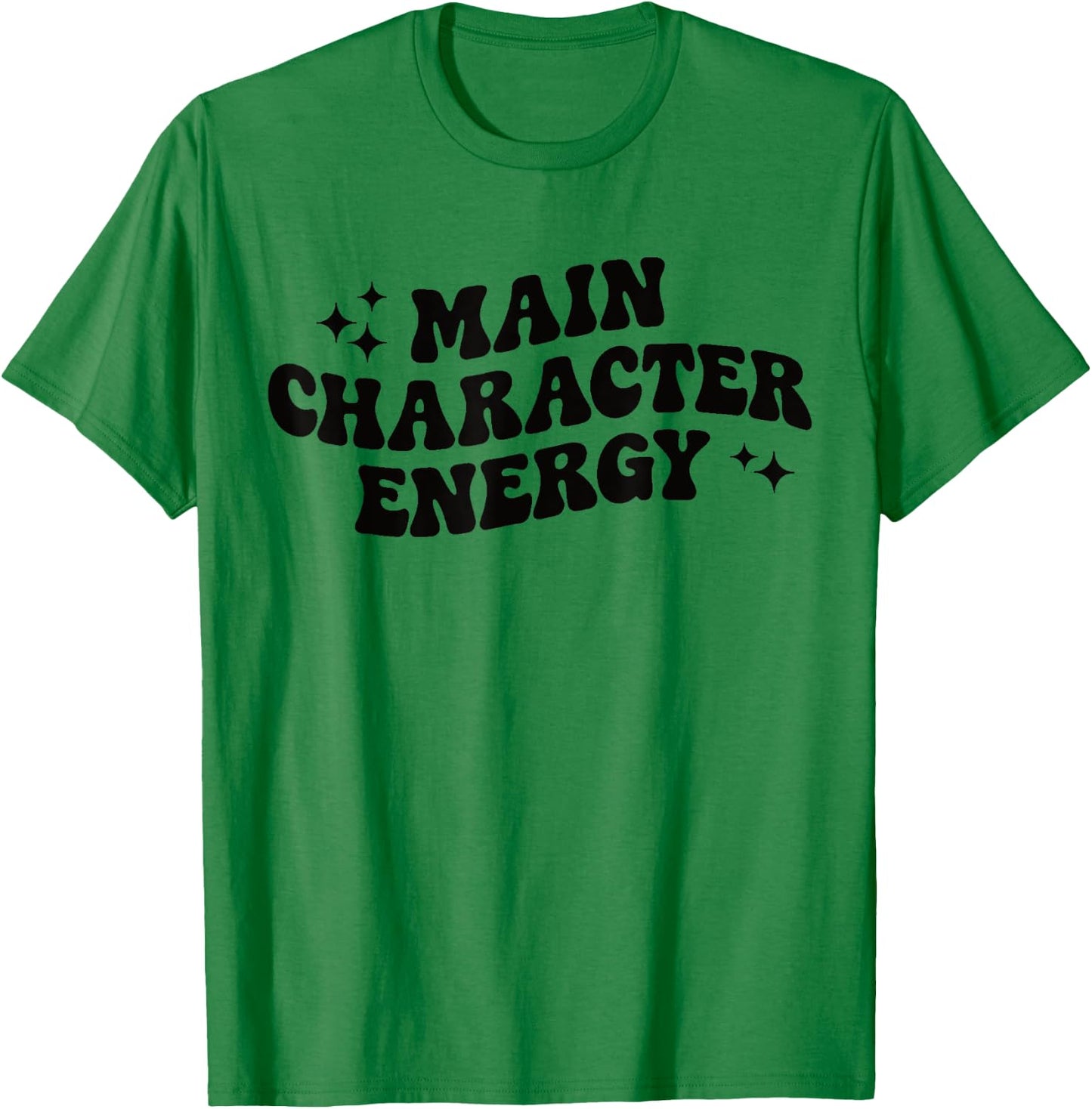 Main Character Energy T-Shirt - T-Shirt | Irish Green