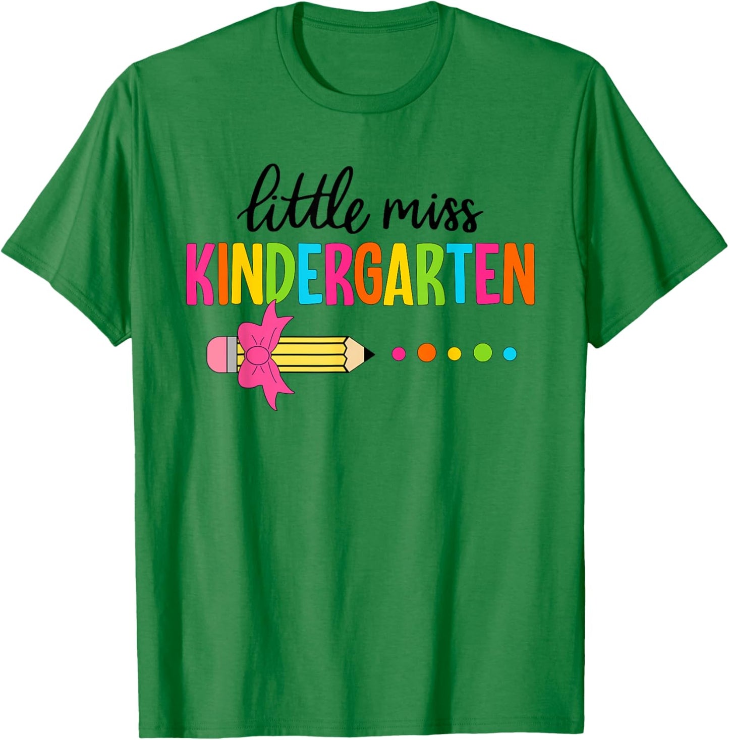 Little Miss Kindergarten Girl Back To School Kindergarten T-Shirt - T-Shirt | Irish Green