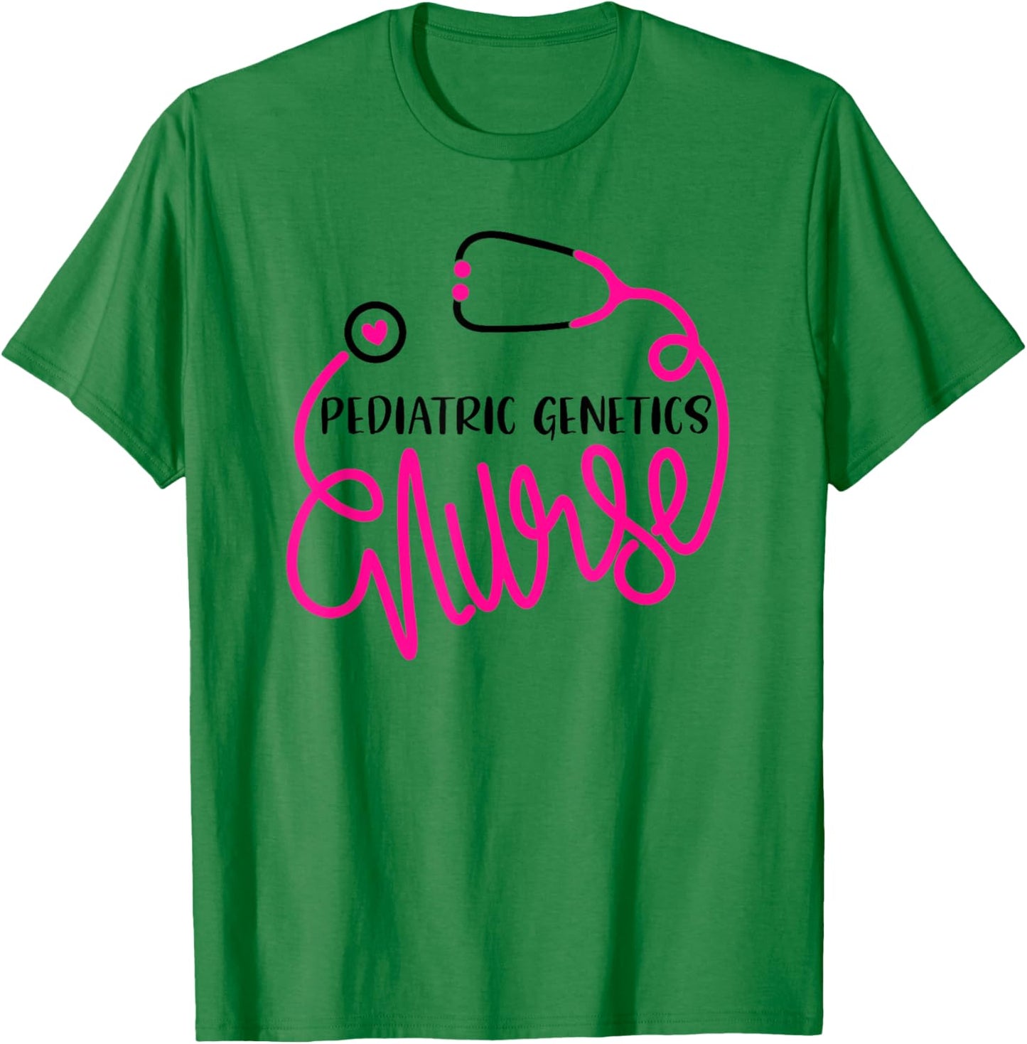 Peds Genetics Nursing Department RN Pediatric Genetics Nurse T-Shirt - T-Shirt | Irish Green