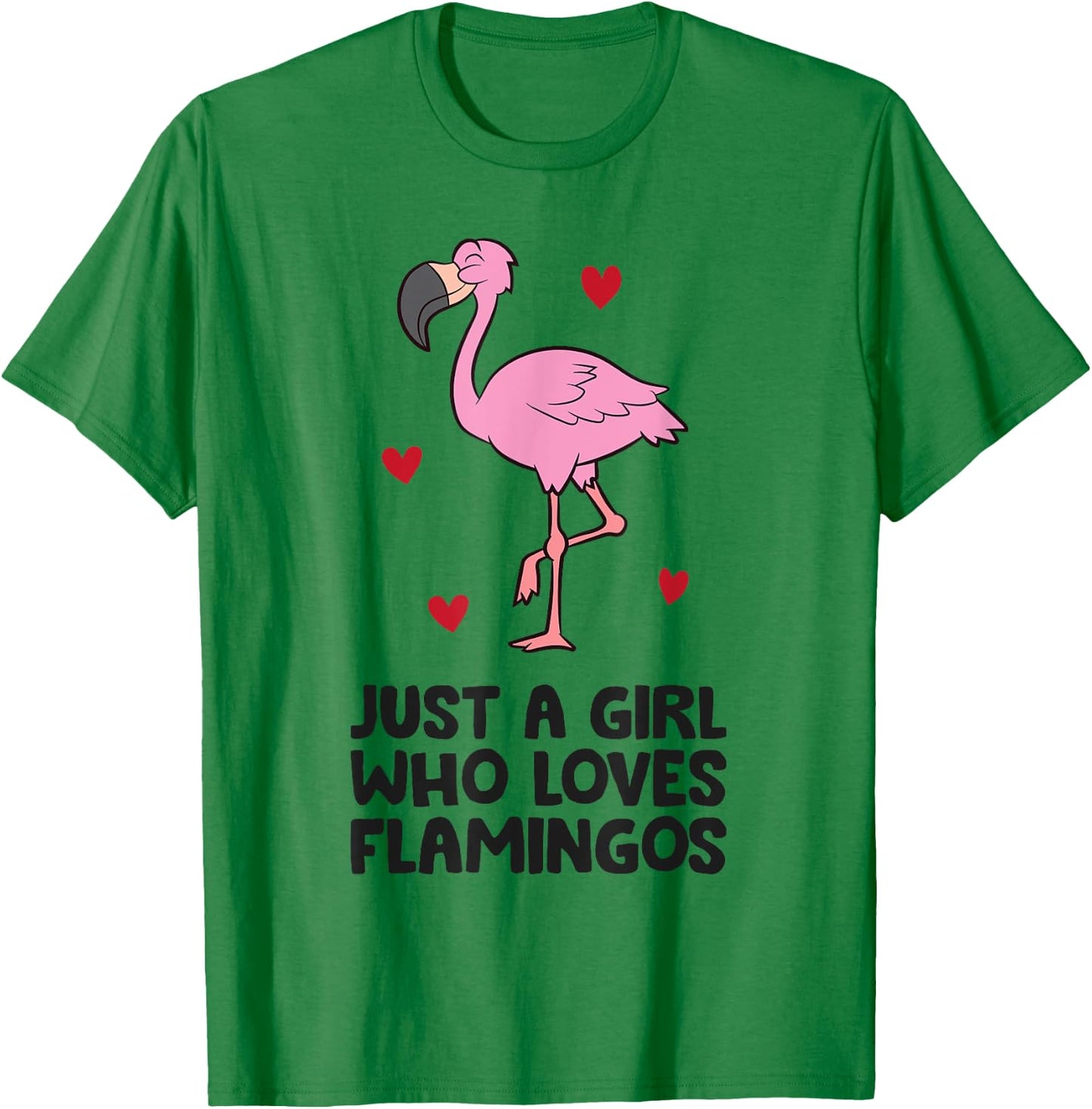 Just a Girl Who Loves Flamingos T-Shirt - T-Shirt | Irish Green