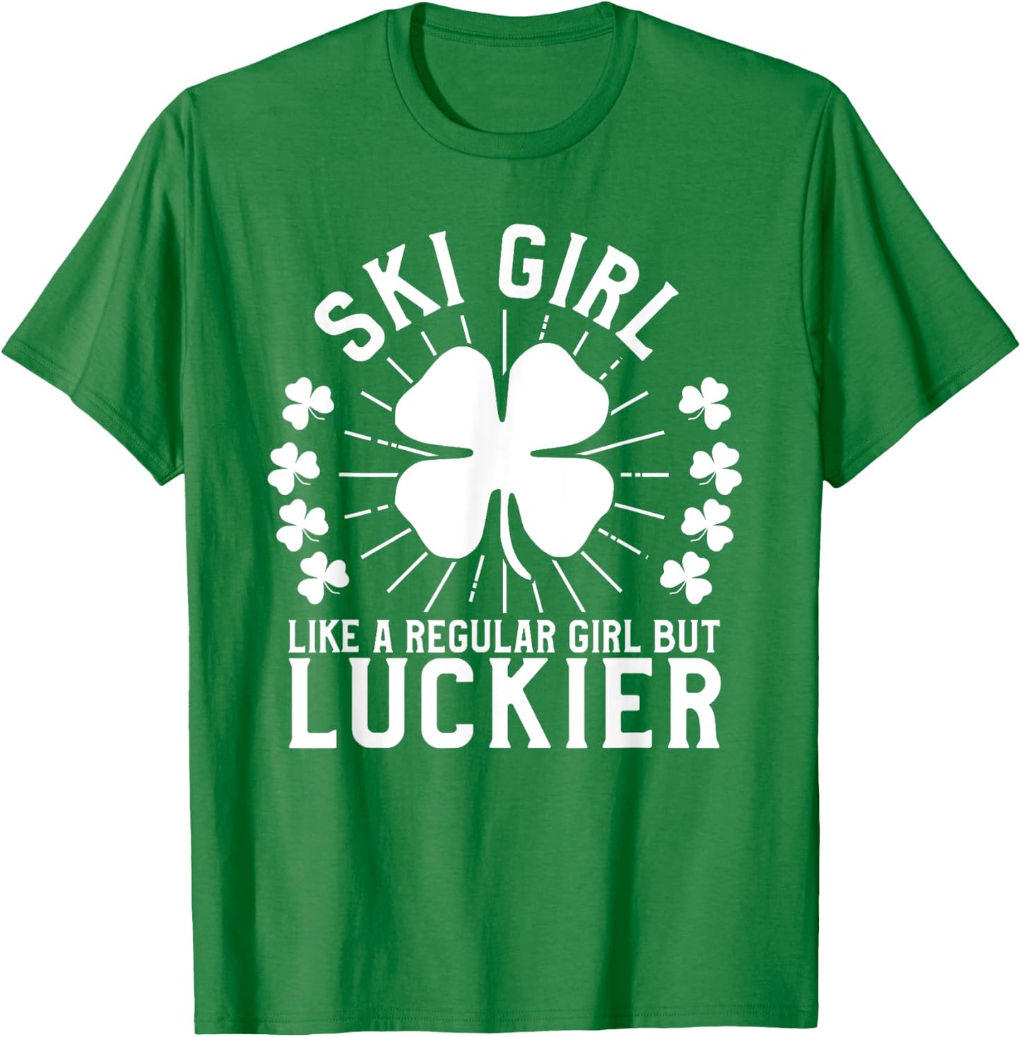 St Patrick's Day Ski Girl Skier Skiing Gift T-Shirt - T-Shirt | Irish Green