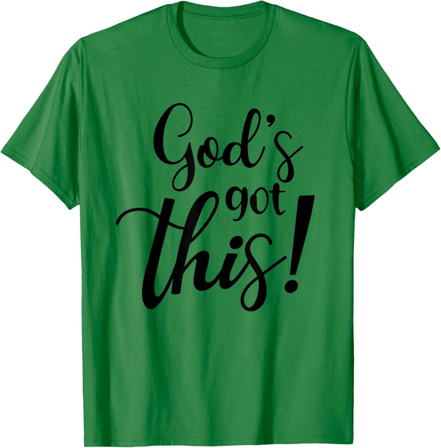 God's Got This Funny Christian Religion T-Shirt - T-Shirt | Irish Green