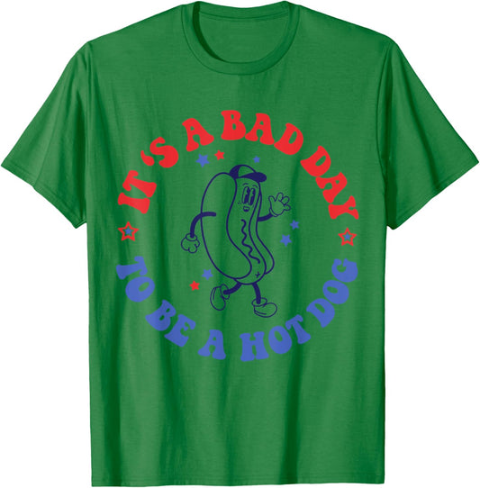 It's a Bad Day To Be a Hot Dog 4th Of July Men T-Shirt - T-Shirt | Irish Green