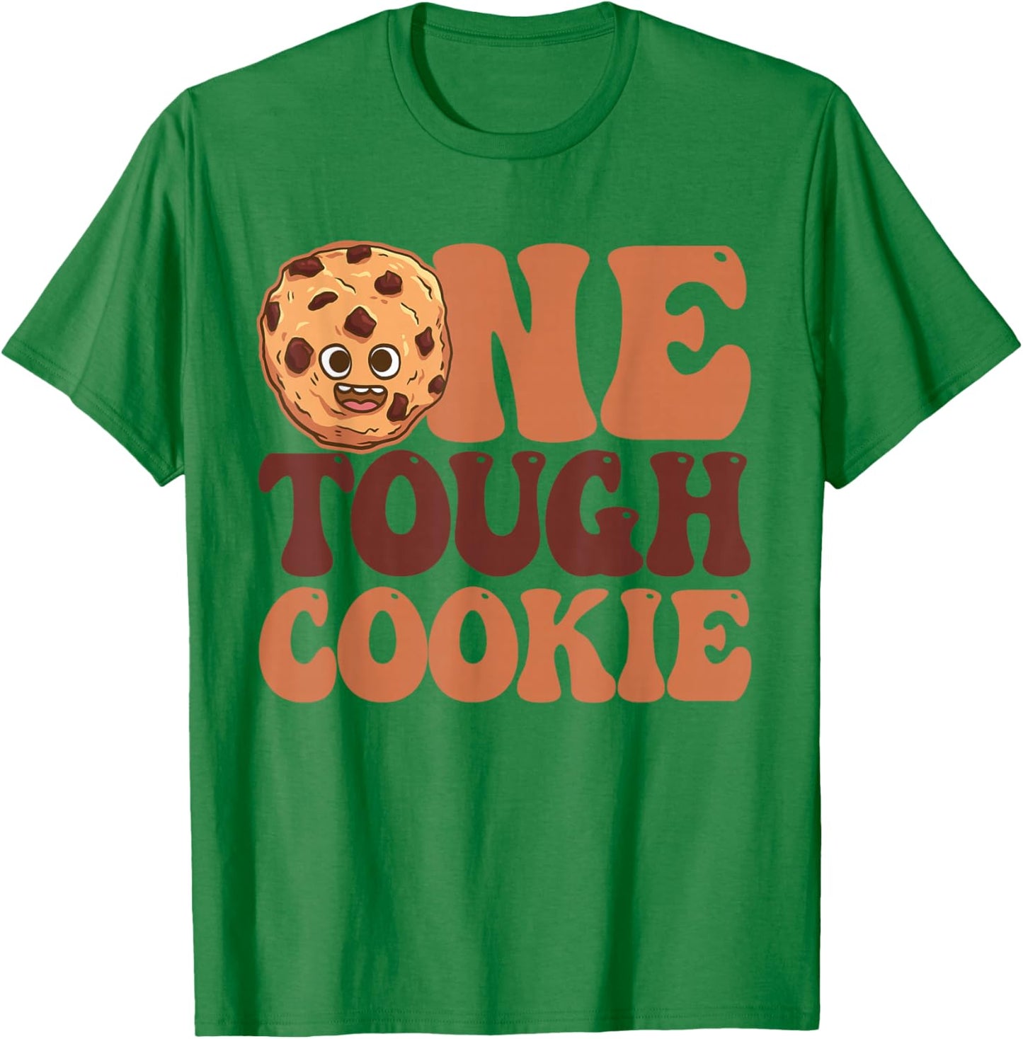 One Tough Cookie Chocolate Chip Cookie T-Shirt - T-Shirt | Irish Green