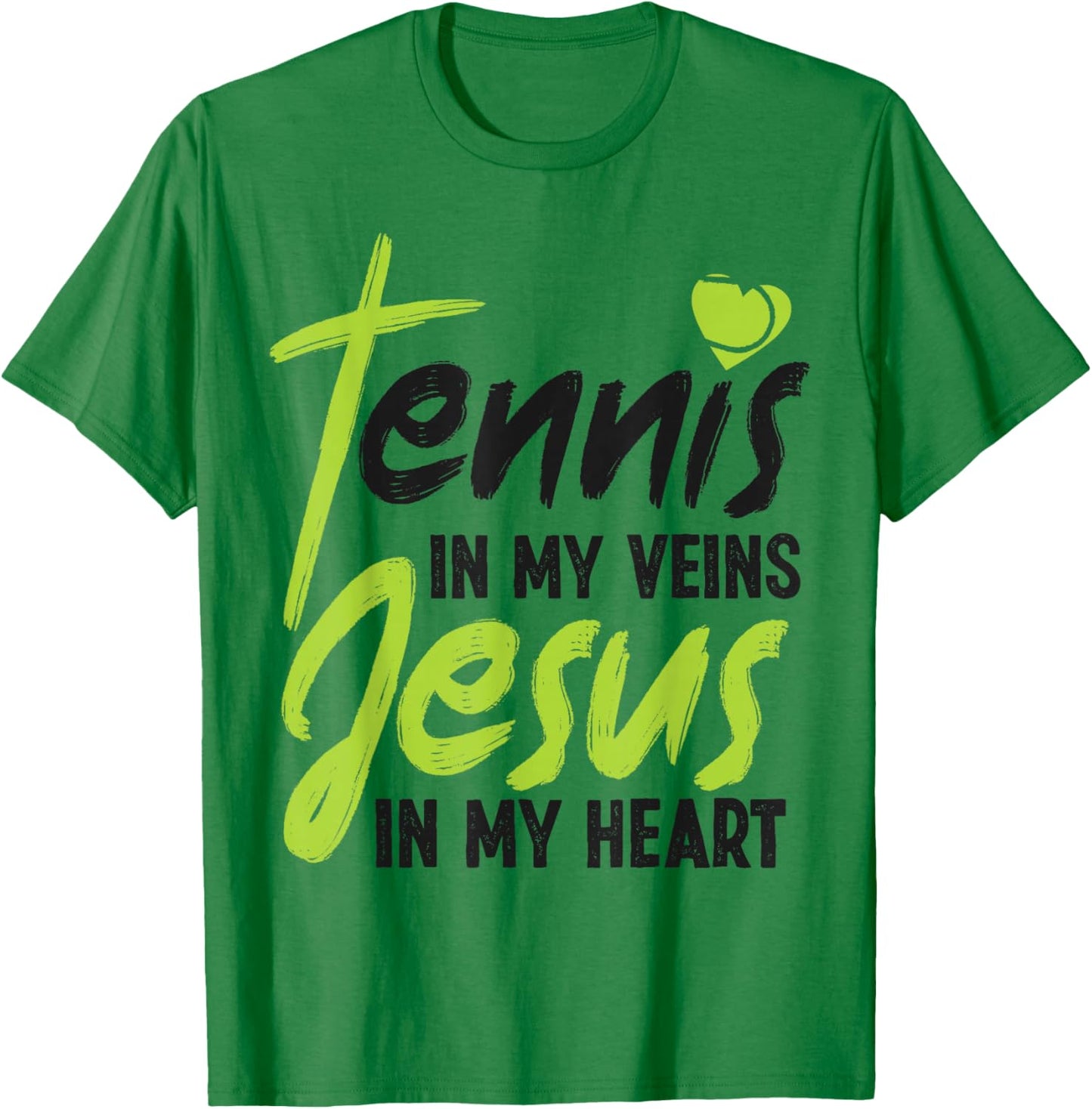 Funny Tennis Player Racket Jesus Faith Christian Tennis In T-Shirt - T-Shirt | Irish Green