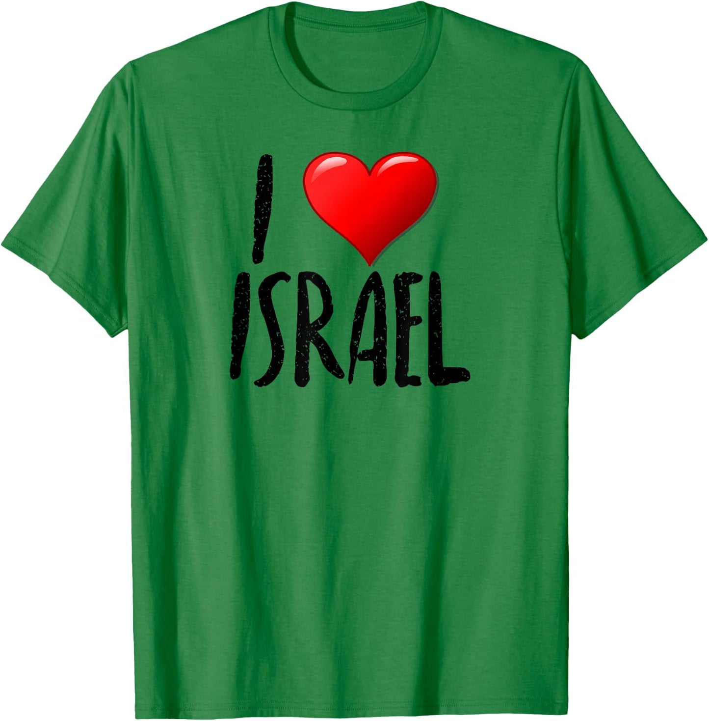 I Love Israel- - Traveler - Souvenir T-Shirt - T-Shirt | Irish Green