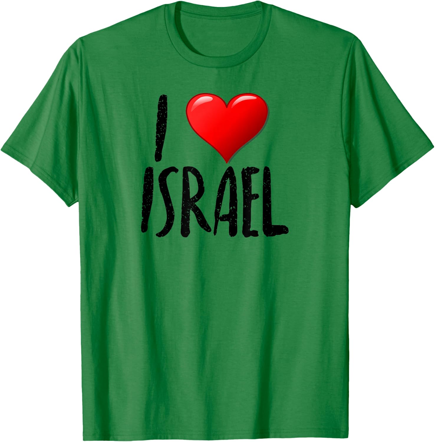 I Love Israel- - Traveler - Souvenir T-Shirt - T-Shirt | Irish Green