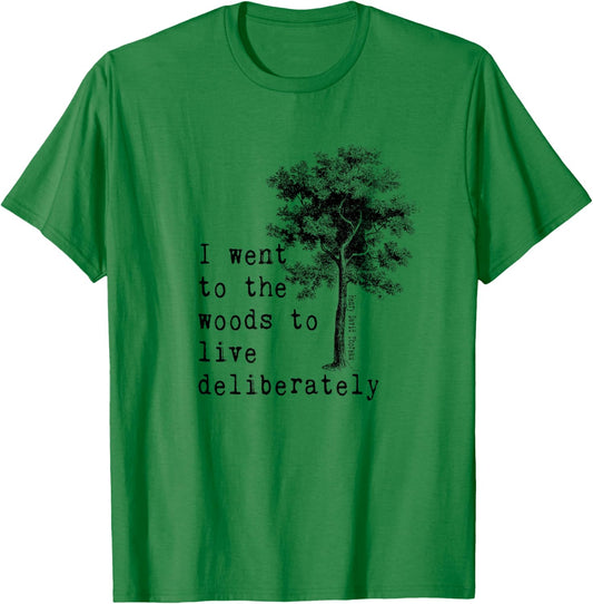 Thoreau Quote Walden Nature Tree - WENT TO THE WOODS T-Shirt - T-Shirt | Irish Green