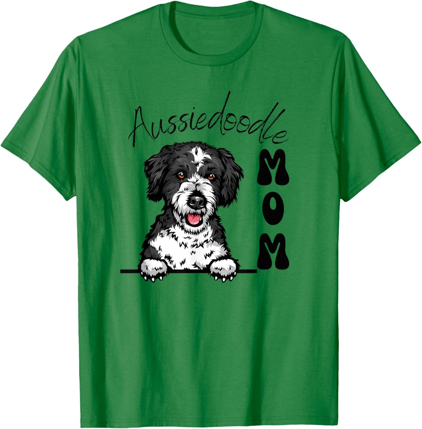 Aussiedoodle Mom, AussieDoo Mama, Aussie Doodle Lover T-Shirt - T-Shirt | Irish Green