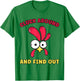 Cluck Around And Find Out Funny Chicken Quote T-Shirt - T-Shirt | Irish Green