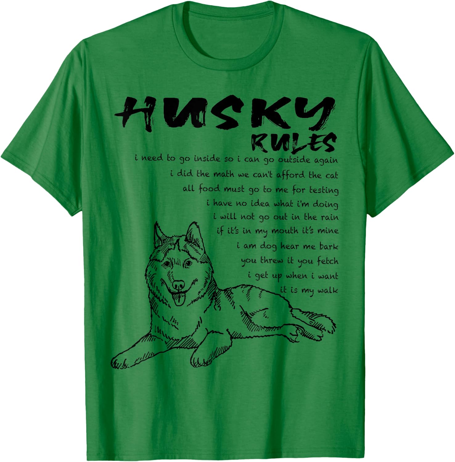 Funny Siberian Husky Dog Hand Drawn Art Men Women Girls Kids T-Shirt - T-Shirt | Irish Green