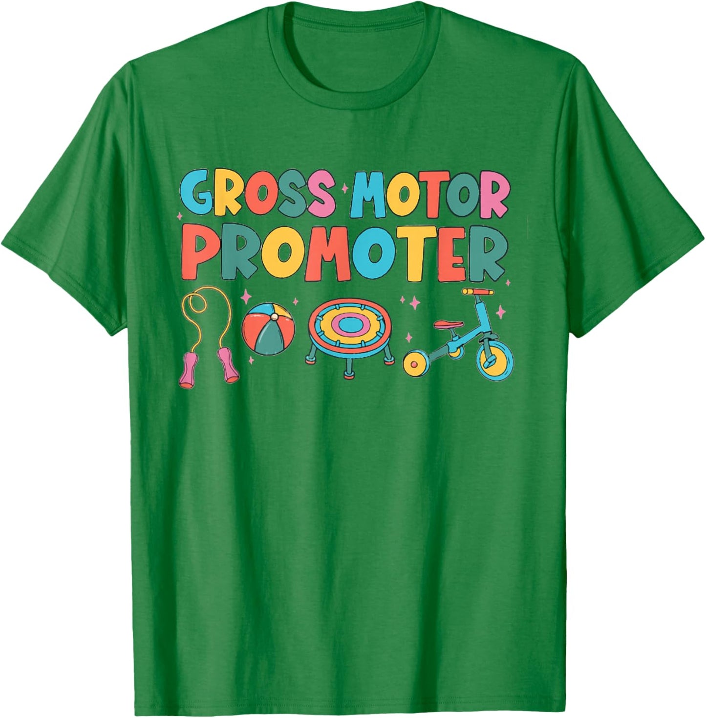 Gross Motor Promoter Physical Therapist Graduation PT T-Shirt - T-Shirt | Irish Green