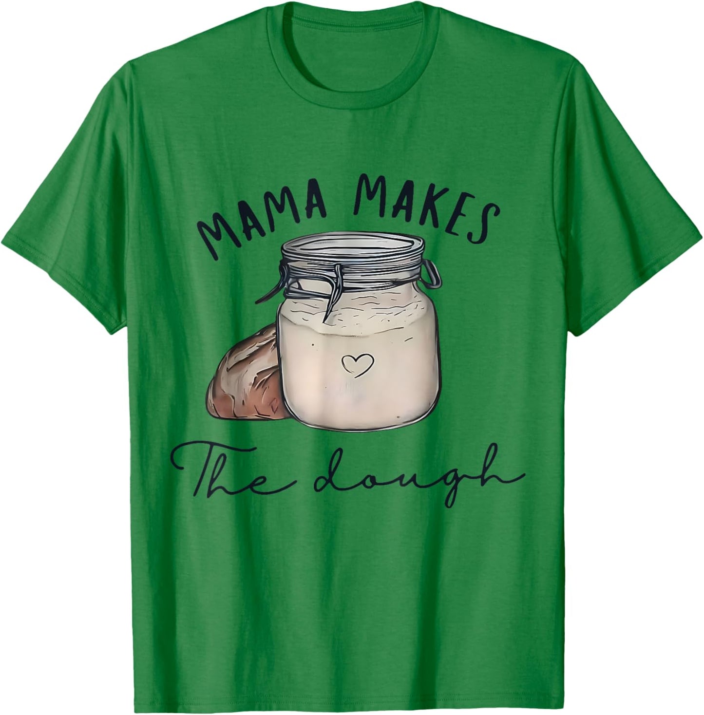 Vintage Mama Makes The Dough Bread Homemade Mother's Day T-Shirt - T-Shirt | Irish Green