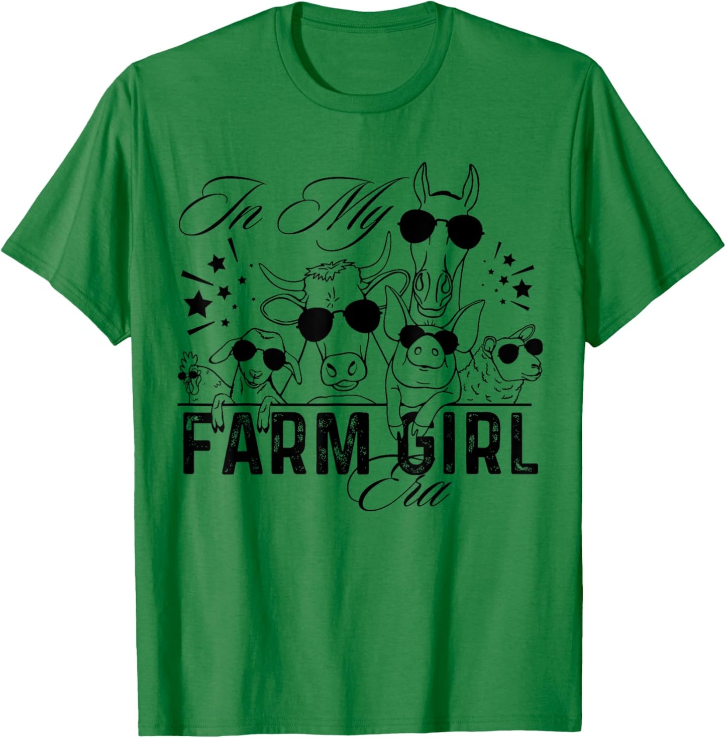 In My Farm Girl Era Farm Life Era-Farmers Funny Farm Animals T-Shirt - T-Shirt | Irish Green
