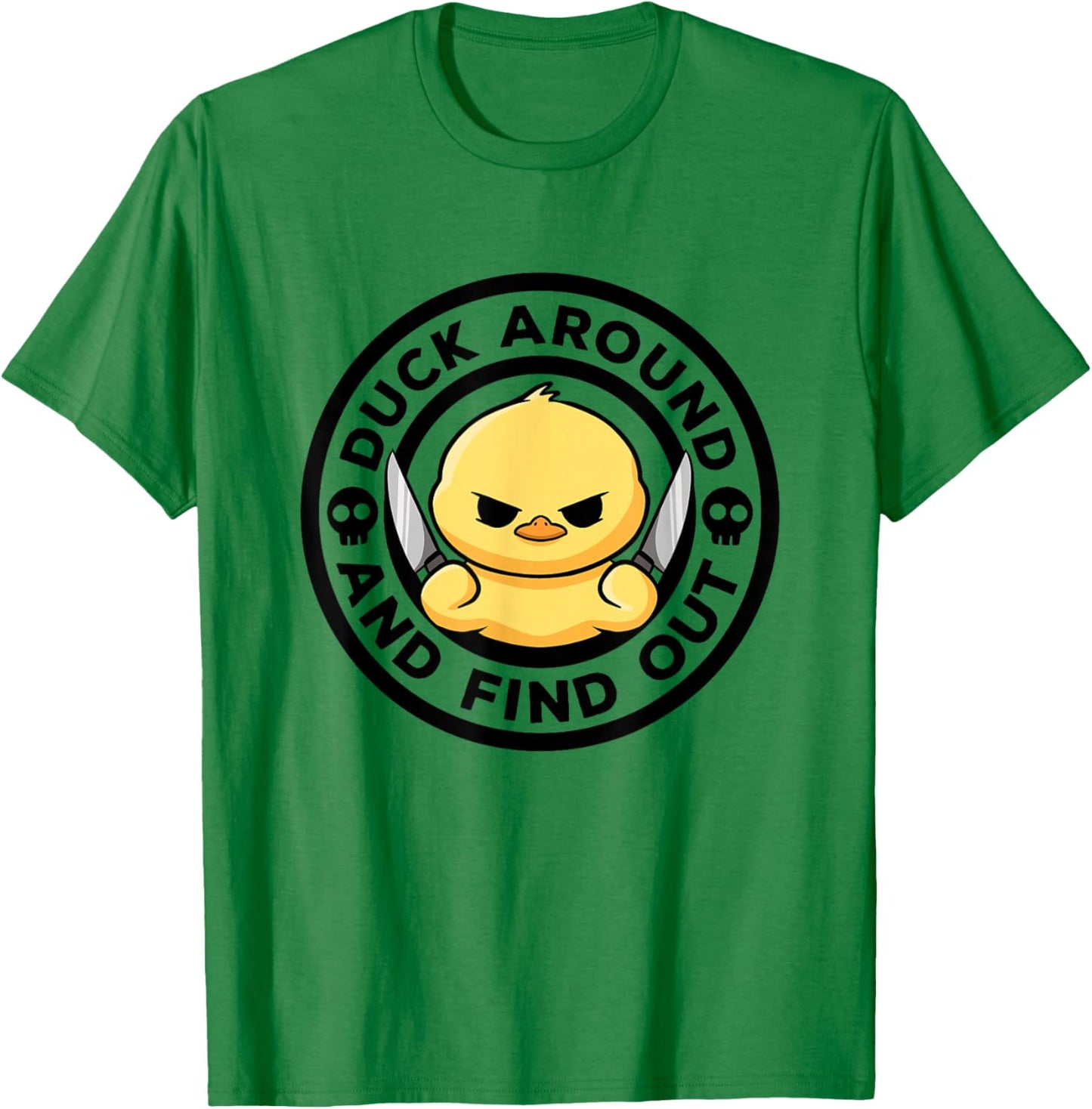 Duck Around And Find Out I Love Duck Lover Funny Rubber Duck T-Shirt - T-Shirt | Irish Green
