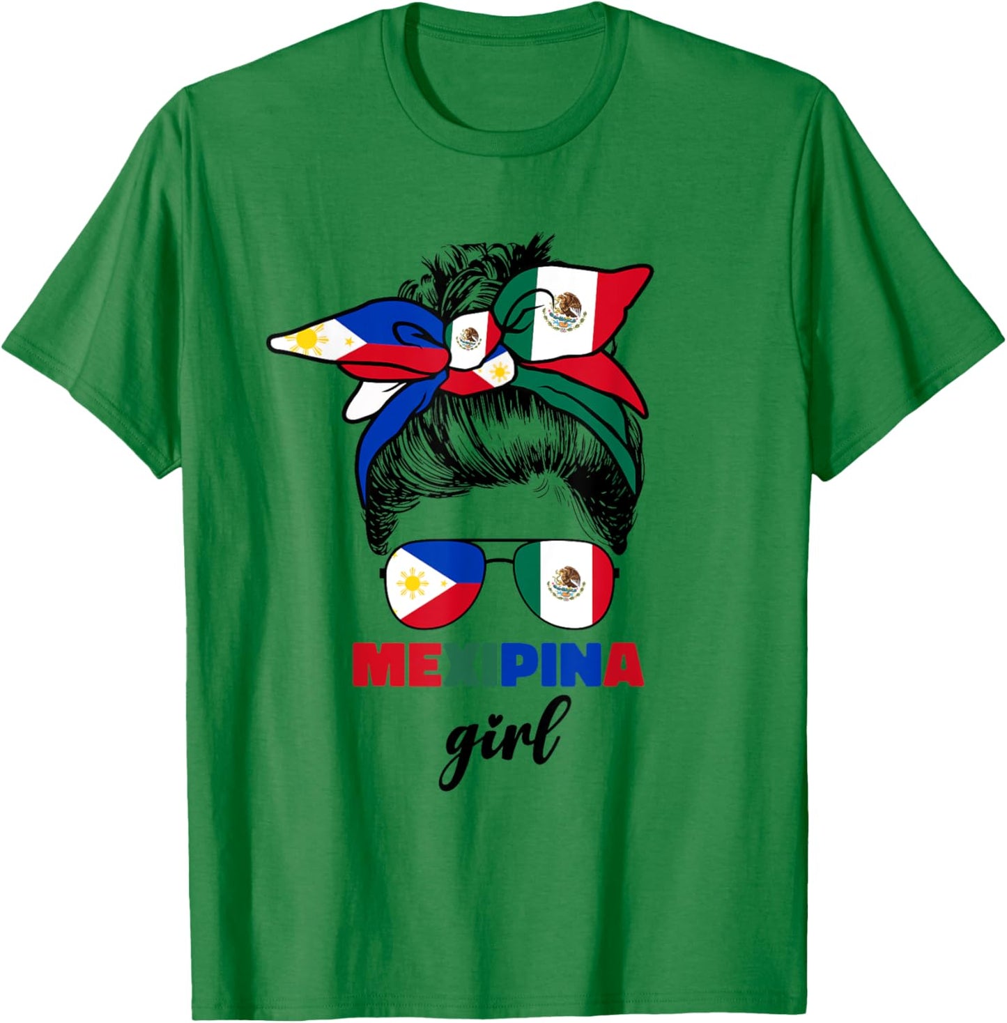 Mexipina Girl Half Mexican And Filipino Mexico Flag Women T-Shirt - T-Shirt | Irish Green