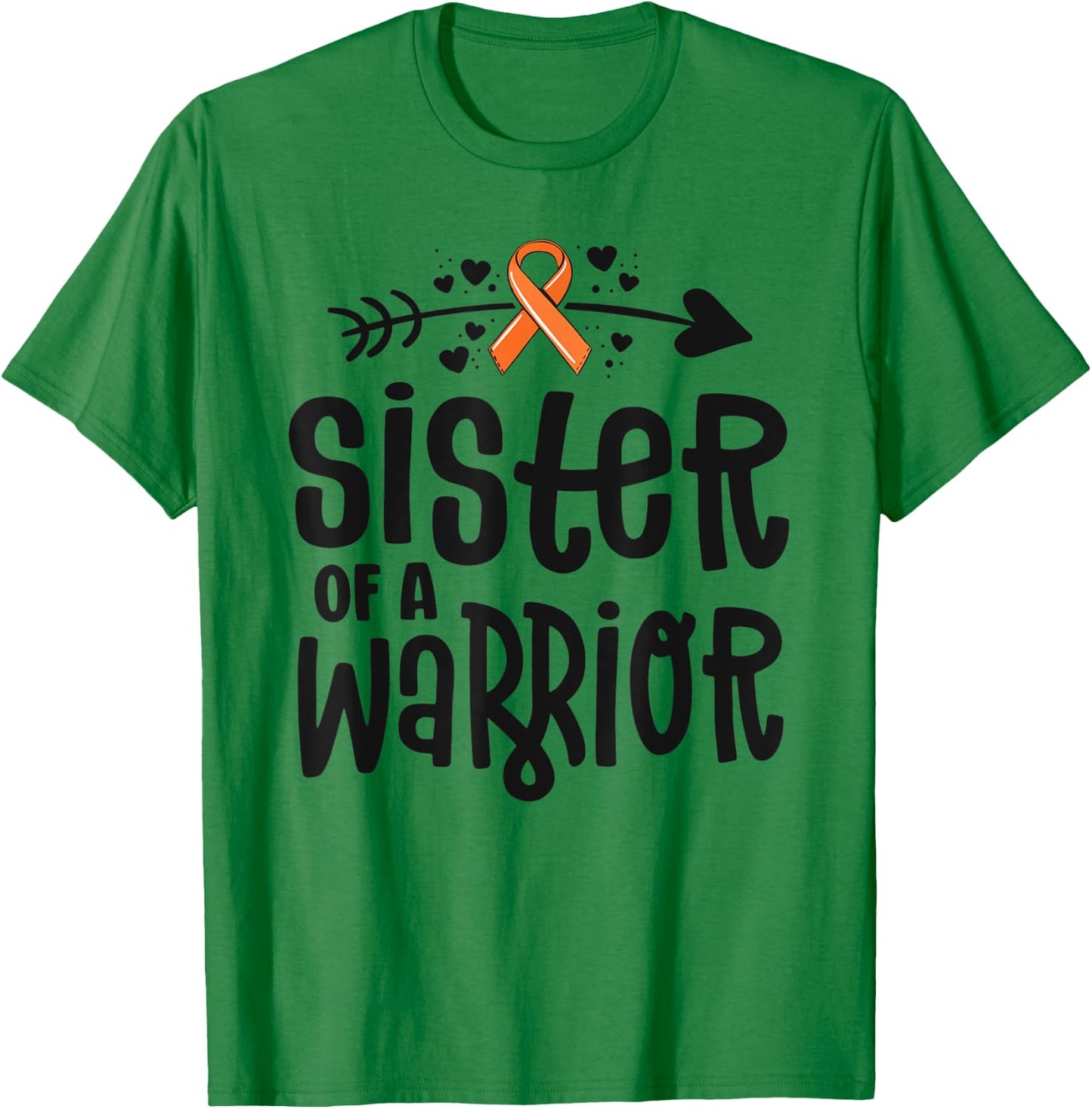 Sister Of A Warrior Orange Family Leukemia Cancer Awareness T-Shirt - T-Shirt | Irish Green