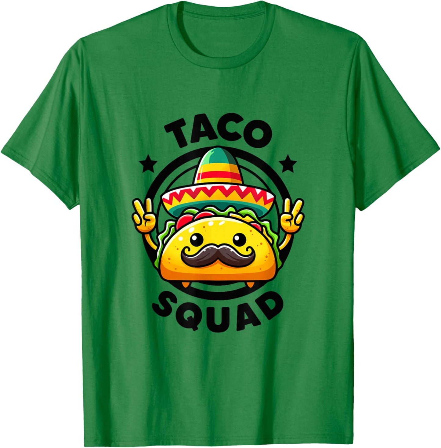 Taco Squad Funny Mexican Taco Tuesday Taco 'Bout Team Taco T-Shirt - T-Shirt | Irish Green