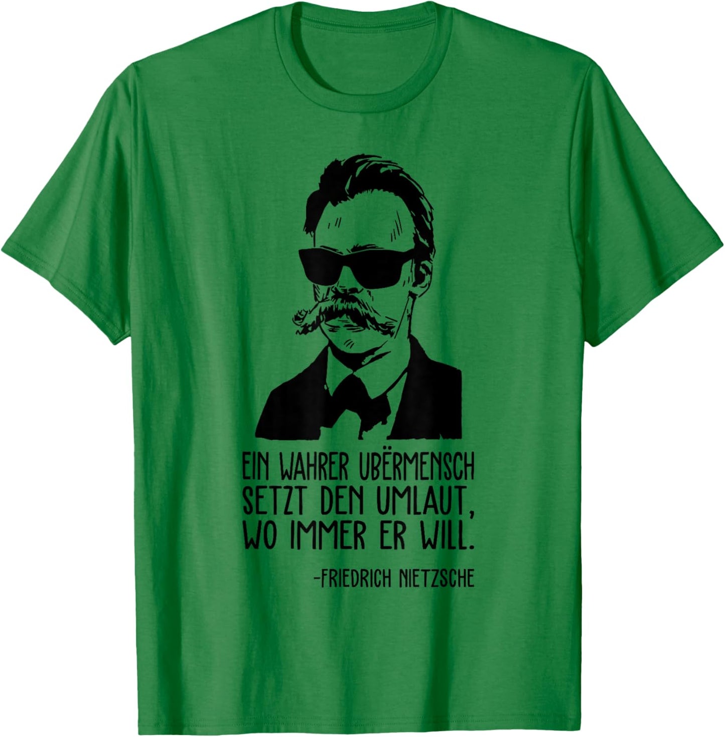 Friedrich Nietzsche Philosophy German Philosopher T-Shirt - T-Shirt | Irish Green
