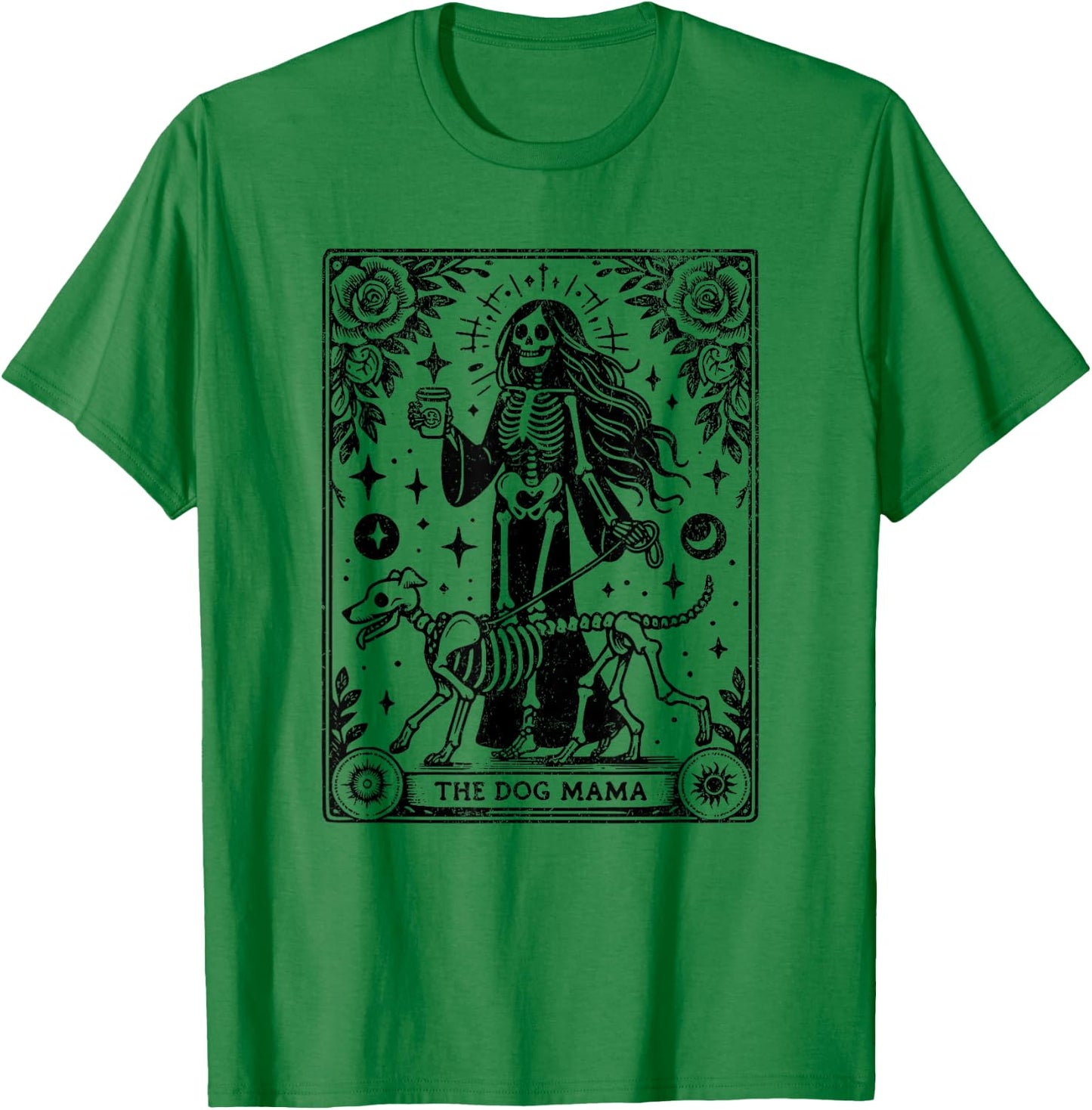 The Dog Mama Tarot Card Funny Skeleton Dog Mom Mother's Day Women T-Shirt - T-Shirt | Irish Green