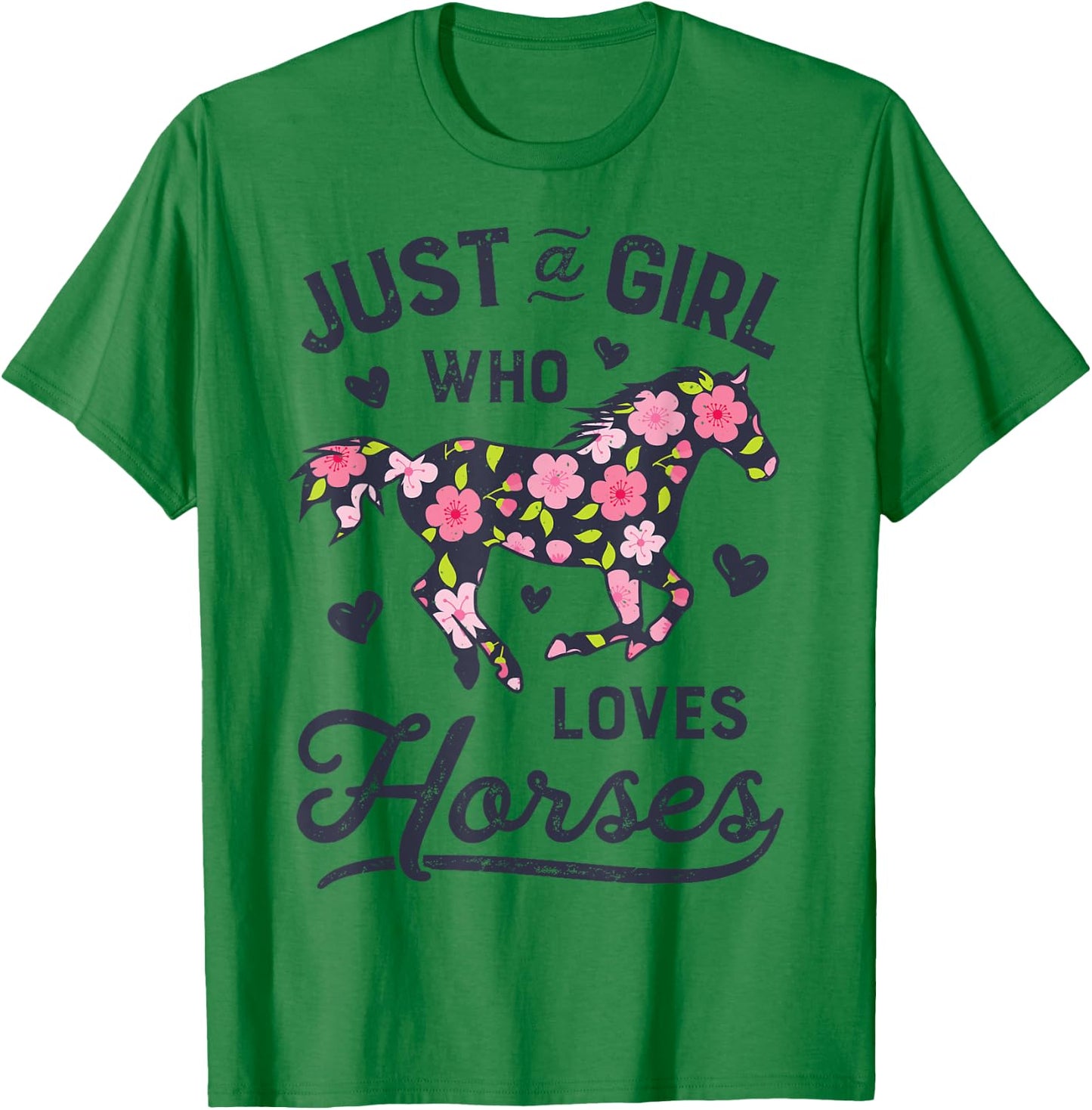 Horse Just a Girl Who Loves Horseback Riding Farm Flower T-Shirt - T-Shirt | Irish Green
