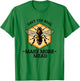 Meadmaking Homebrew Funny Mead Maker Obey The Bees T-Shirt - T-Shirt | Irish Green