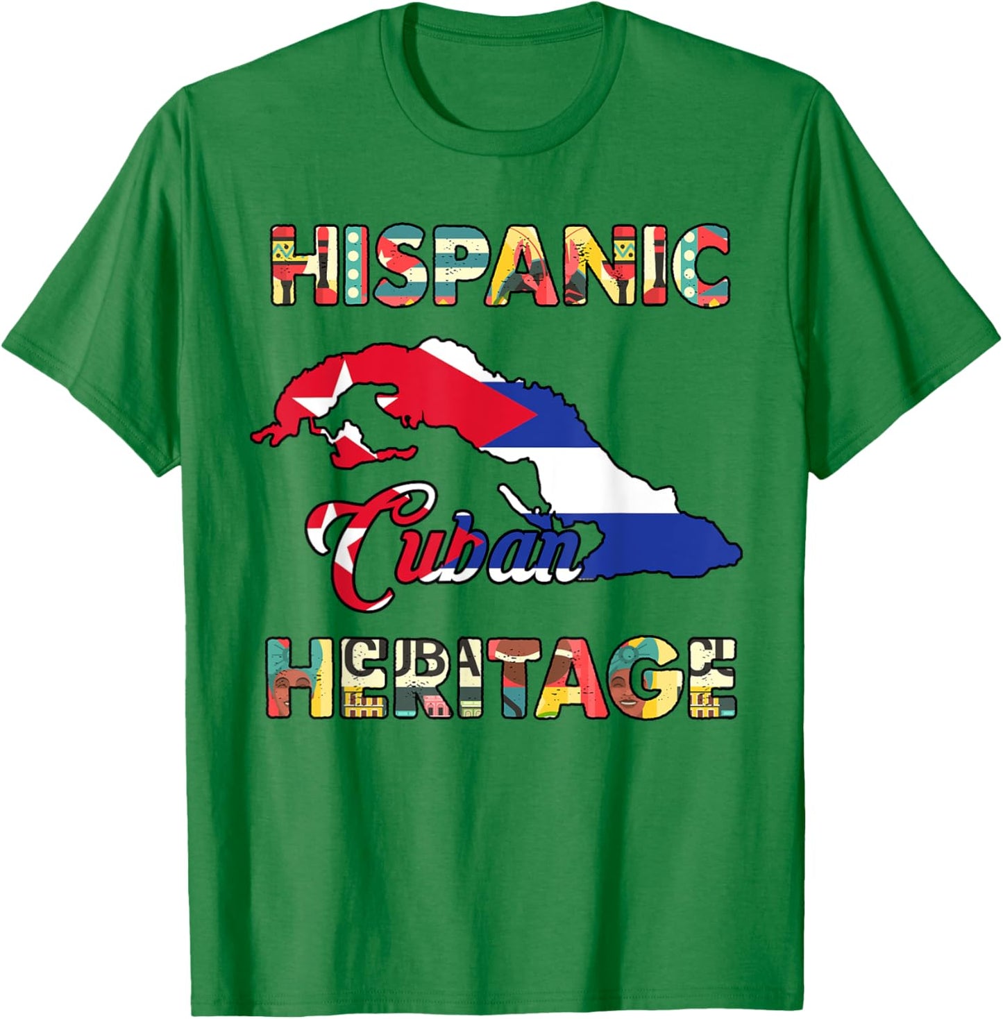 Cuba Hispanic Heritage Month Cuban Flag Men Women Cubanita T-Shirt - T-Shirt | Irish Green