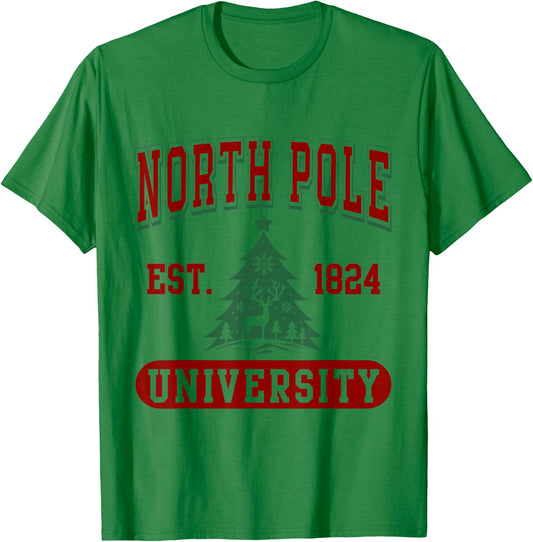 North Pole University Funny Christmas T-Shirt - T-Shirt | Irish Green