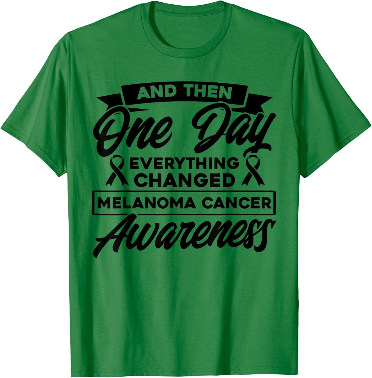 Everything Has Changed Skin Cancer Awareness T-Shirt - T-Shirt | Irish Green