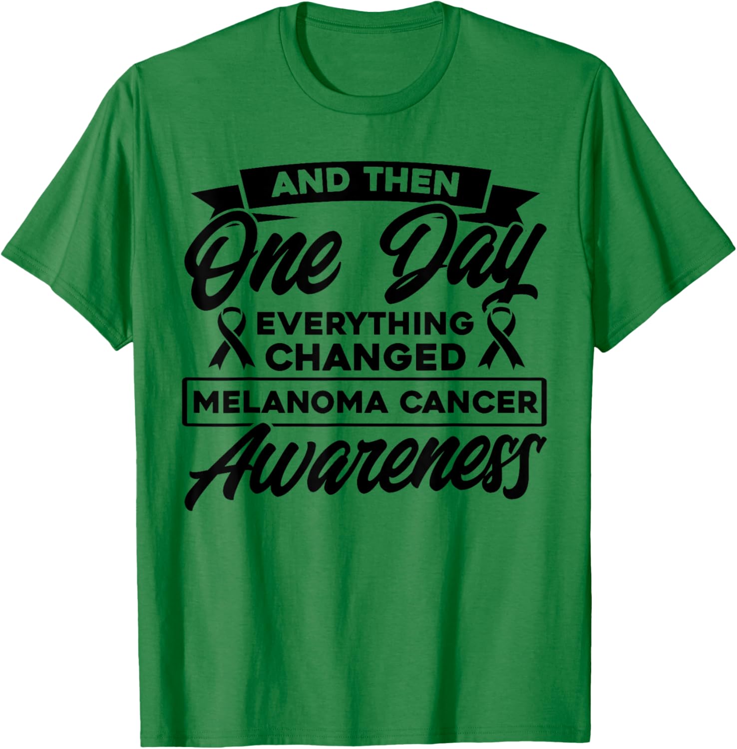 Everything Has Changed Skin Cancer Awareness T-Shirt - T-Shirt | Irish Green